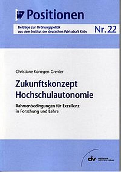 Zukunftskonzept Hochschulautonomie