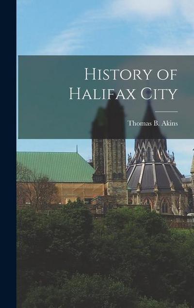 History of Halifax City