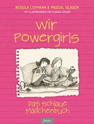 Wir Powergirls (eBook, EPUB) - Regula Lehmann