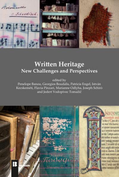 Written Heritage. New Challenges and Perspectives