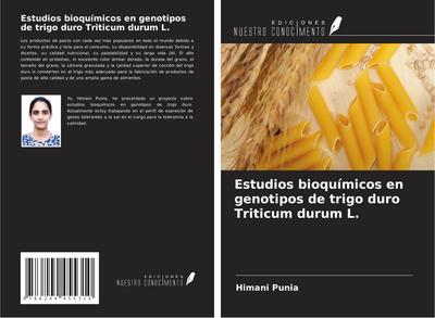 Estudios bioquímicos en genotipos de trigo duro Triticum durum L.