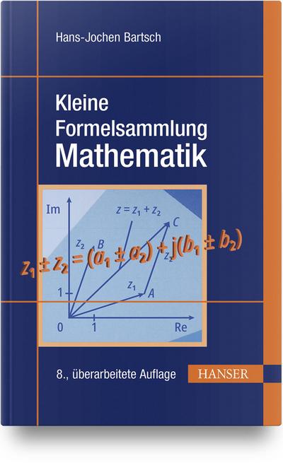 Kleine Formelsammlung Mathematik