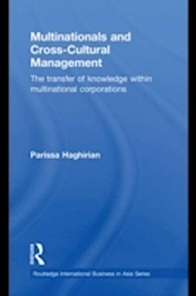 Multinationals and Cross-Cultural Management