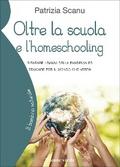 Oltre la scuola e l’homeschooling