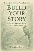 Build Your Story