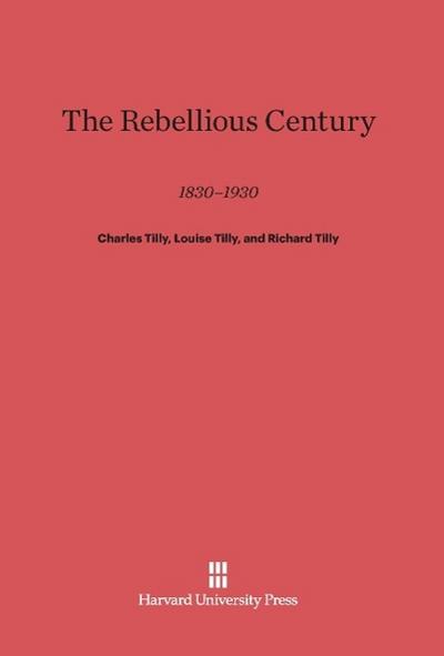 The Rebellious Century