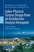 Cyber-Physical System Design from an Architecture 