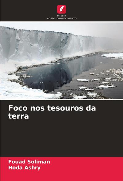 Foco nos tesouros da terra