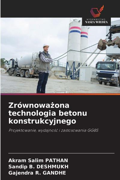 Zrównowa¿ona technologia betonu konstrukcyjnego