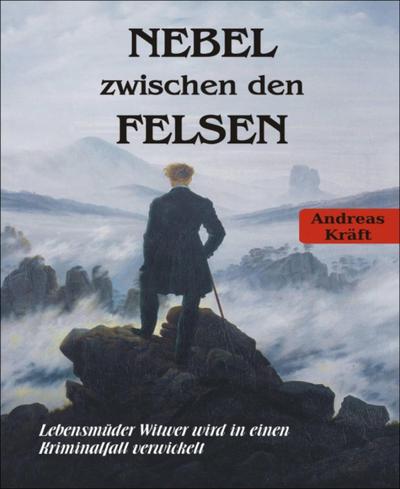NEBEL zwischen den FELSEN