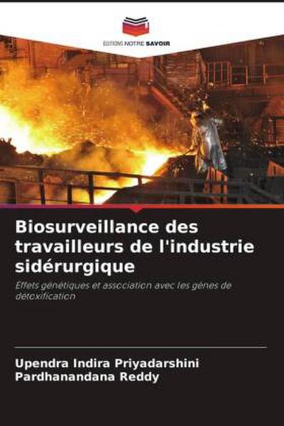 Biosurveillance des travailleurs de l’industrie sidérurgique