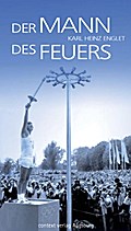 Der Mann des Feuers