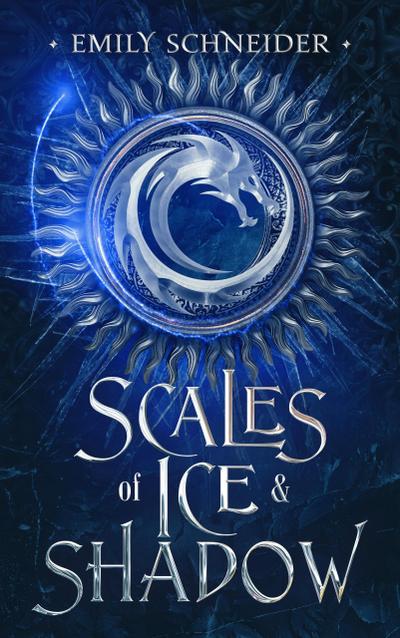 Scales of Ice & Shadow (Ash & Smoke, #2)