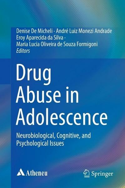 Drug Abuse in Adolescence