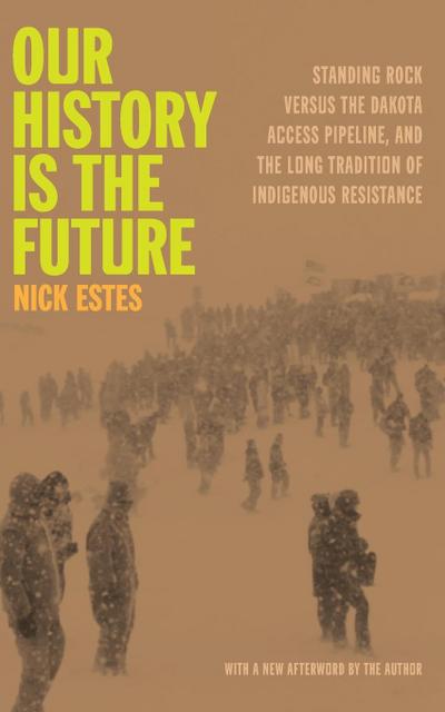 Our History Is the Future