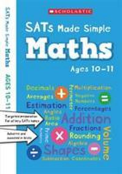 Maths SATs Made Simple Ages 10-11