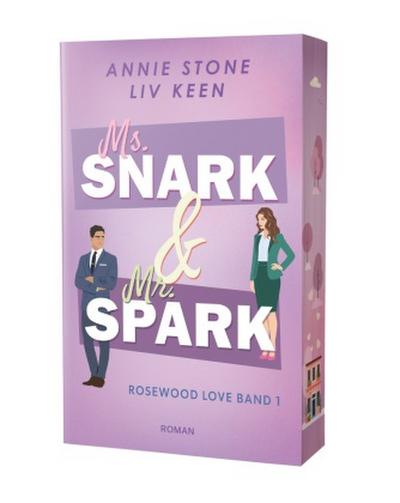 Ms. Snark & Mr. Spark