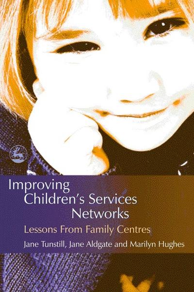 Improving Children’s Services Networks