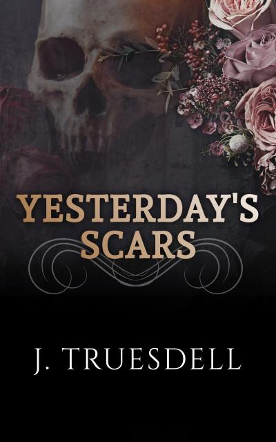 Yesterday’s Scars