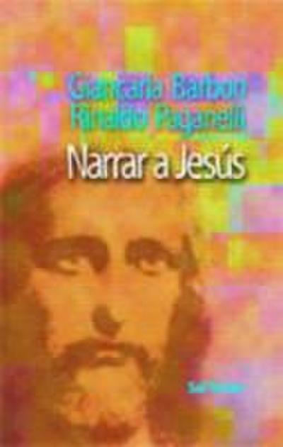 Narrar a Jesús