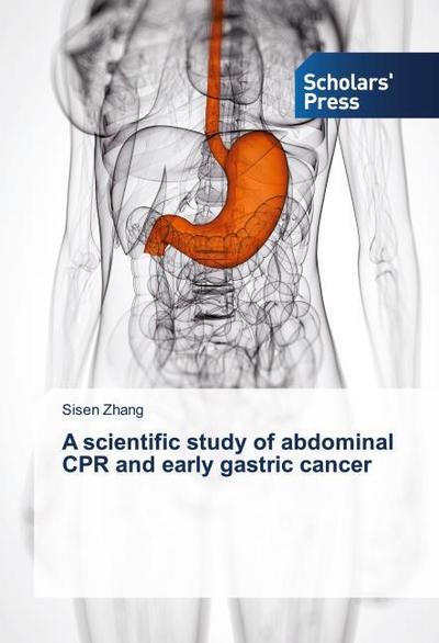 A scientific study of abdominal CPR and early gastric cancer