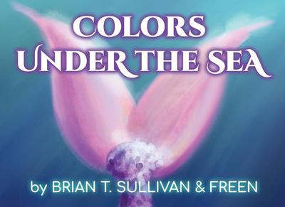 Colors Under the Sea