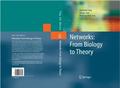 Networks: From Biology to Theory