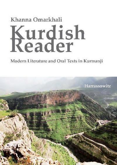 Kurdish Reader. Modern Literature and Oral Texts in Kurmanji