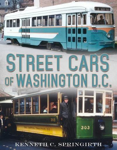 Street Cars of Washington D.C.