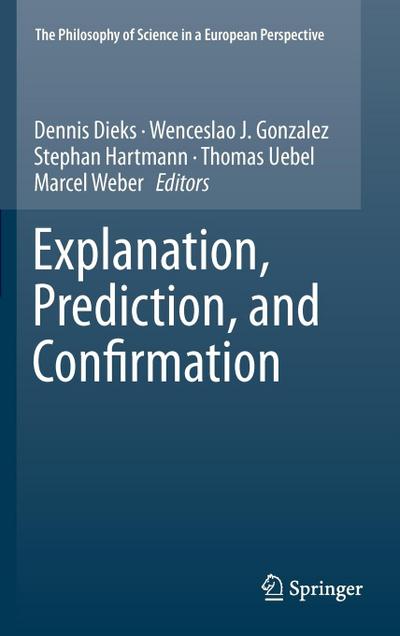 Explanation, Prediction, and Confirmation