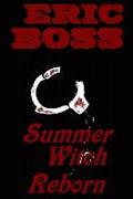 Summer Witch Reborn - Eric Boss