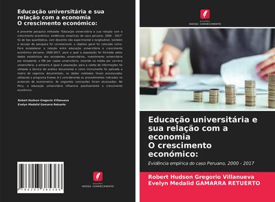 Educação universitária e sua relação com a economia O crescimento económico:
