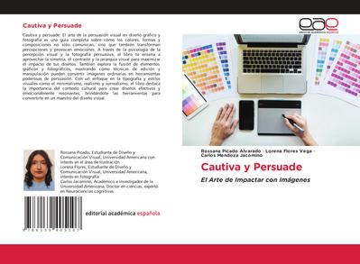 Cautiva y Persuade