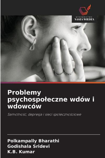 Problemy psychospo¿eczne wdów i wdowców