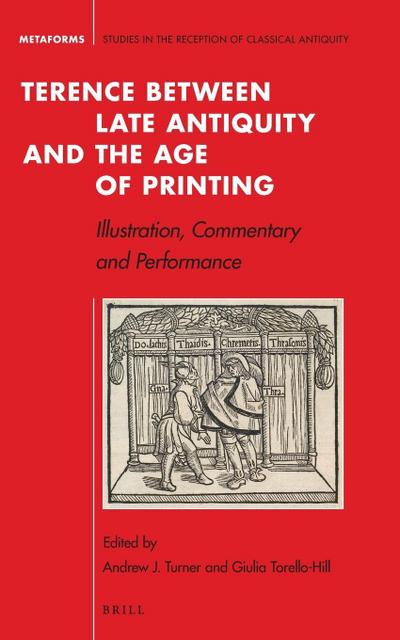 Terence between Late Antiquity and the Age of Printing