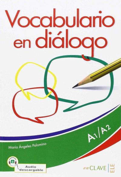Palominos, M: Vocabulario en dialogo