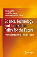 Science, Technology and Innovation Policy for the Future