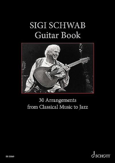 Guitar Book - 30 Arrangements from classical Music to Jazzfür Gitarre