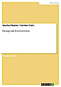 Design als Intervention