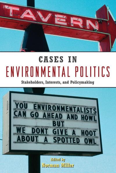 Cases in Environmental Politics