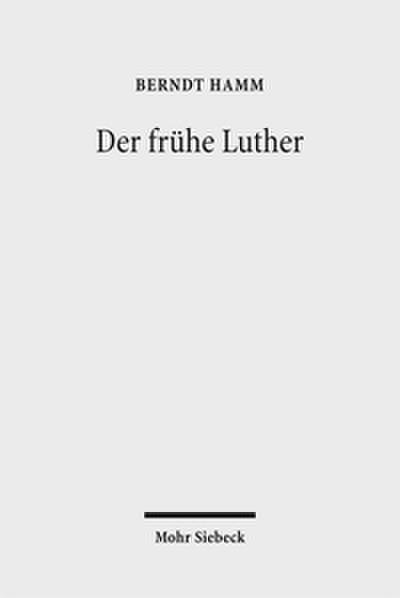 Der frühe Luther
