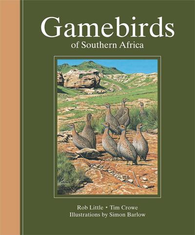 Gamebirds of Southern Africa