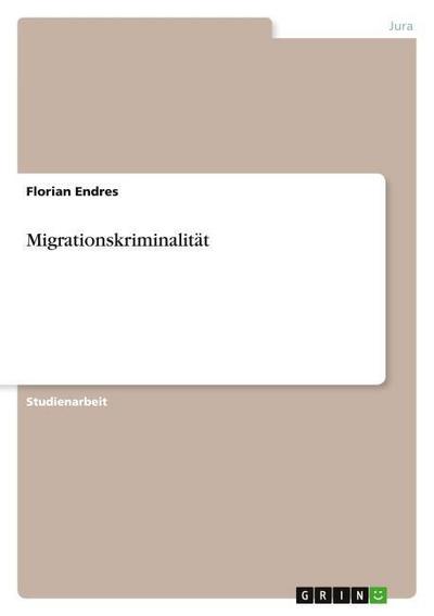 Migrationskriminalität
