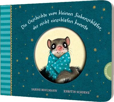 Der kleine Siebenschläfer 1: Die Geschichte vo...