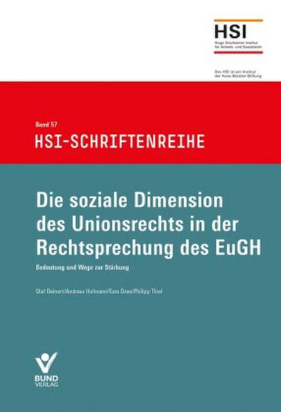 Die soziale Dimension des Unionrechts in der Rechtsprechung des EuGH
