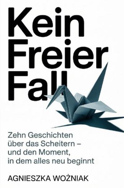 Kein freier Fall