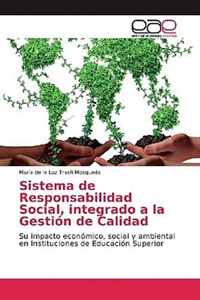Sistema de Responsabilidad Social, integrado a la Gestión de Calidad