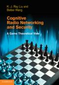 Cognitive Radio Networking and Security