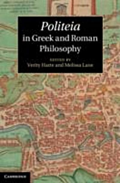 Politeia in Greek and Roman Philosophy
