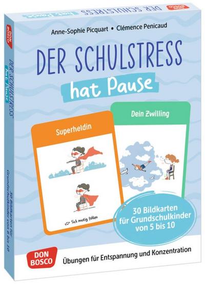 Der Schulstress hat Pause. 30 Bildkarten für Grundschulkinder von 6 bis 10